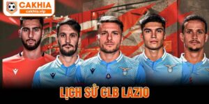 Lịch sử CLB Lazio Cakhia TV